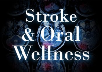 Henderson dentist Dr. Stephen Hahn of Galleria Family Dental explains the connection between oral wellness and stroke, and how you can increase your protection.