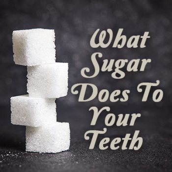 Henderson dentist, Dr. Hahn at Galleria Family Dental shares exactly what sugar does to your teeth and how to prevent tooth decay