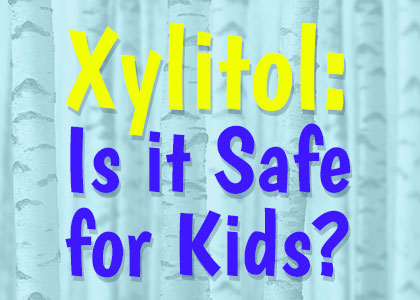 Henderson dentist, Dr. Stephen Hahn at Galleria Family Dental shares information about Xylitol, its uses, and how safe it is for children as a sugar substitute and in helping prevent tooth decay.